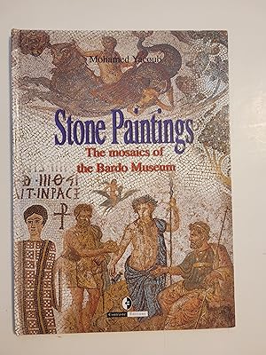 Seller image for STONE PAINTINGS. THE MOSAICS OF THE BARDO MUSEUM. for sale by Karl Theis