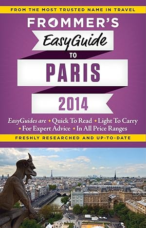 Immagine del venditore per Frommer's EasyGuide to Paris 2014 (Easy Guides) venduto da Off The Shelf