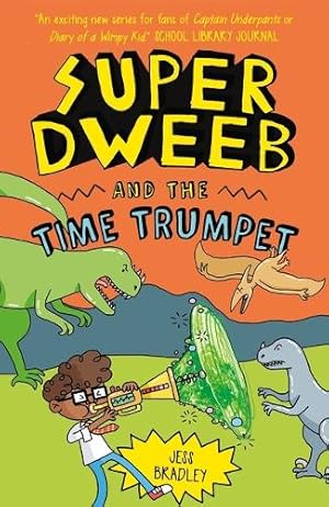 Immagine del venditore per Super Dweeb and the Time Trumpet venduto da Rarewaves USA