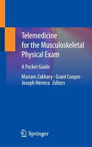 Seller image for Telemedicine for the Musculoskeletal Physical Exam : A Pocket Guide for sale by GreatBookPricesUK