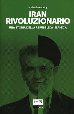 Imagen del vendedor de Iran rivoluzionario. Una storia della Repubblica islamica a la venta por Rarewaves.com USA