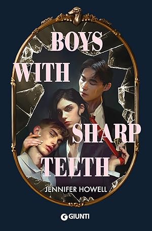 Immagine del venditore per Boys with sharp teeth. Edizione Italiana venduto da Rarewaves.com USA