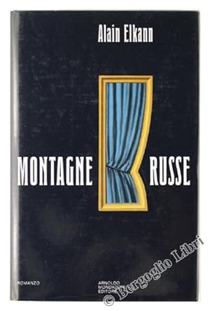 MONTAGNE RUSSE. [Con firma dell'Autore]: