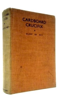 Seller image for Cardboard Crucifix: The Story of a Pilot in Spain for sale by World of Rare Books