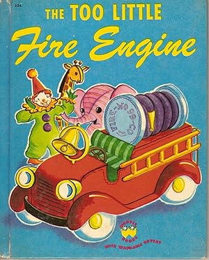 Wonder Book #526-The Too Little Fire Engine