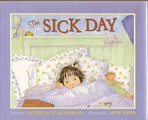 Seller image for The Sick Day for sale by Beverly Loveless