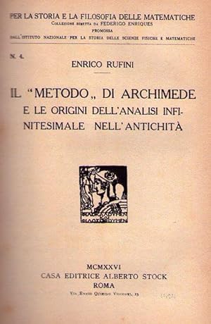 Imagen del vendedor de IL METODO DI ARCHIMEDE. E le origini dell'analisi infinitesimale nell'antichita a la venta por Buenos Aires Libros