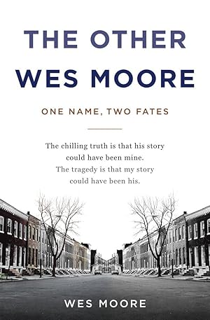 Imagen del vendedor de The Other Wes Moore: One Name, Two Fates a la venta por Greenworld Books