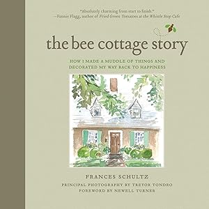 Immagine del venditore per The Bee Cottage Story: How I Made a Muddle of Things and Decorated My Way Back to Happiness venduto da Off The Shelf