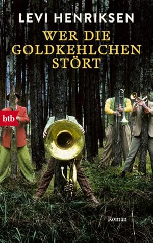 Bild des Verk�ufers f�r Wer die Goldkehlchen st�rt: Roman Roman zum Verkauf von Antiquariat Jochen Mohr -Books and Mohr-