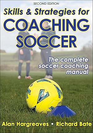 Imagen del vendedor de Skills & Strategies for Coaching Soccer a la venta por Bay State Book Company