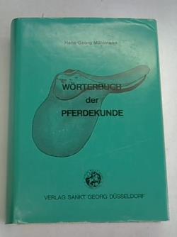 Bild des Verk�ufers f�r W�rterbuch der Pferdekunde zum Verkauf von Celler Versandantiquariat