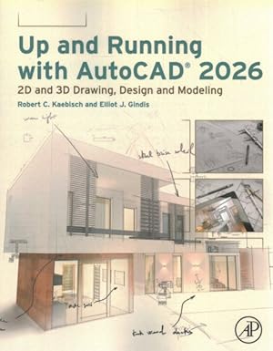 Immagine del venditore per Up and Running With Autocad 2026 : 2d and 3d Drawing, Design and Modeling venduto da GreatBookPrices