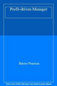 Immagine del venditore per Profit-driven Manager venduto da WeBuyBooks