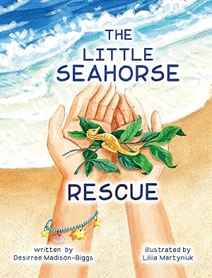 Imagen del vendedor de The Little Seahorse Rescue a la venta por Blue Vase Books