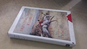 Bild des Verk�ufers f�r A Hunting Man's Rambles zum Verkauf von WeBuyBooks