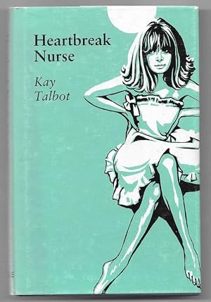 Seller image for Heartbreak Nurse for sale by Bluesparrowhawk Books