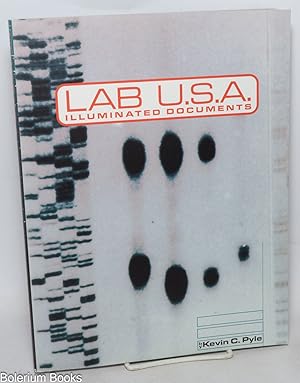 Bild des Verk�ufers f�r Lab USA: Illuminated Documents zum Verkauf von Bolerium Books Inc.