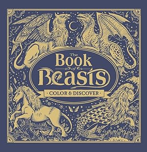 Imagen del vendedor de The Book of Beasts: Color & Discover a la venta por Goodwill of Colorado