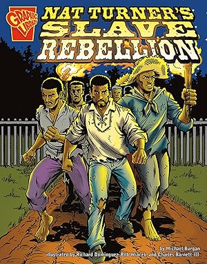 Seller image for Nat Turner's Slave Rebellion (Graphic History) for sale by Greenworld Books