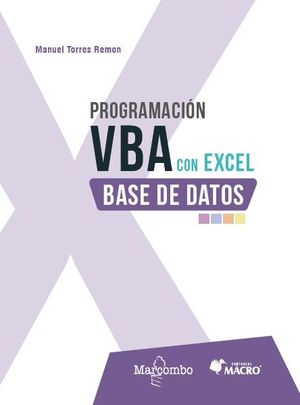 Immagine del venditore per PROGRAMACION VBA CON EXCEL BASE DE DATOS venduto da CENTRAL LIBRERA REAL FERROL
