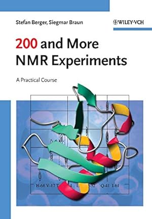 Immagine del venditore per 200 and More NMR Experiments: A Practical Course venduto da Goodbooks Company