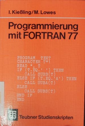 Bild des Verk�ufers f�r Programmierung mit FORTRAN 77. zum Verkauf von Antiquariat Bookfarm