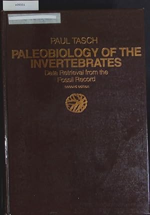 Bild des Verk�ufers f�r Paleobiology of the invertebrates. Data retrieval from the fossil record. zum Verkauf von Antiquariat Bookfarm