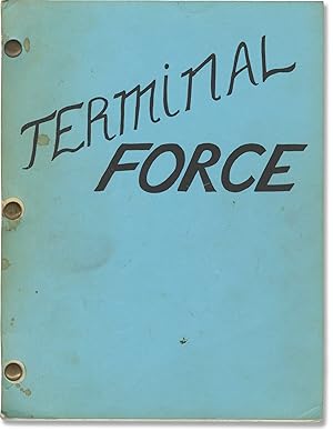 Bild des Verk�ufers f�r Terminal Force (Original screenplay for the 1989 film) zum Verkauf von Royal Books, Inc., ABAA