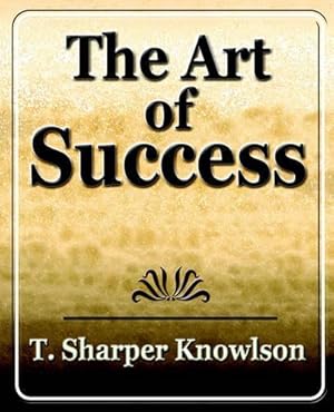 Imagen del vendedor de Art of Success a la venta por Rarewaves.com USA