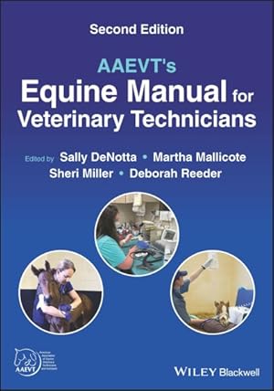 Imagen del vendedor de Aaevt's Equine Manual for Veterinary Technicians a la venta por GreatBookPrices