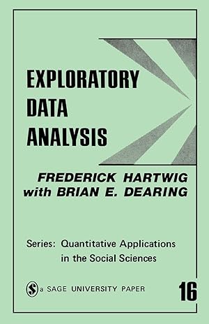Immagine del venditore per Exploratory Data Analysis (Quantitative Applications in the Social Sciences) venduto da Solr Books