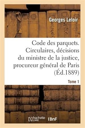 Seller image for Code des parquets. Tome 1 -Language: french for sale by GreatBookPrices