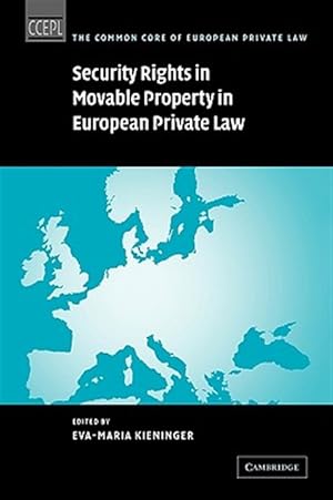 Imagen del vendedor de Security Rights in Movable Property in European Private Law a la venta por GreatBookPricesUK