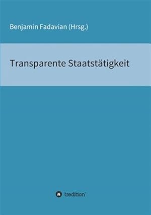 Seller image for Transparente Staatst�tigkeit -Language: german for sale by GreatBookPrices