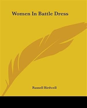 Imagen del vendedor de Women in Battle Dress a la venta por GreatBookPrices