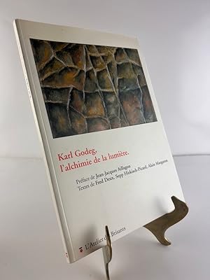 Bild des Verk�ufers f�r Karl Godeg, L'Alchimie De La Lumi�re zum Verkauf von Librairie Christian Chaboud