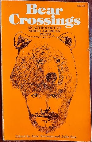 Imagen del vendedor de Bear Crossings: An Anthology of North American Poets a la venta por The Book House, Inc.  - St. Louis