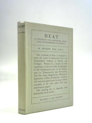 Imagen del vendedor de Heat. A Textbook for Higher Certificate and Intermediate Students a la venta por World of Rare Books