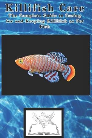Imagen del vendedor de Killifish Care a la venta por Rarewaves.com UK