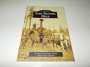 Imagen del vendedor de Yuba Feather Hills (CA) (Images of America) a la venta por Paradise Found Books
