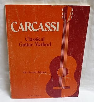 Imagen del vendedor de Carcassi Classical Guitar Method, New Revised Edition a la venta por Goodwill San Antonio