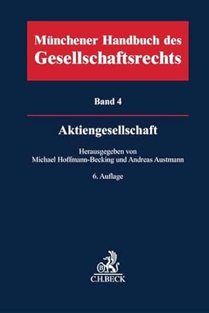 Bild des Verk�ufers f�r M�nchener Handbuch des Gesellschaftsrechts Bd 4: Aktiengesellschaft zum Verkauf von buchlando-buchankauf