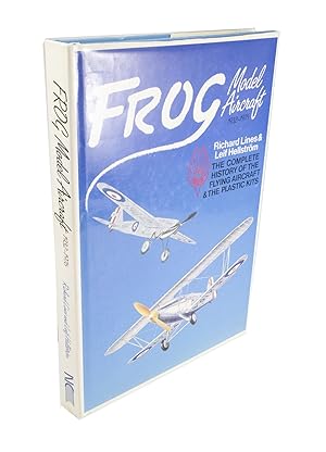 Seller image for Frog Model Aircraft 1932-1976 The complete history of the flying aircraft and the plastic kits for sale by Rare Aviation Books