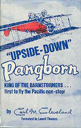 Imagen del vendedor de Upside-Down Pangborn : King of the Barnstormers a la venta por The Book Faerie