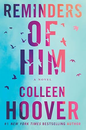Imagen del vendedor de Reminders of Him: A Novel a la venta por Austin Goodwill 1101