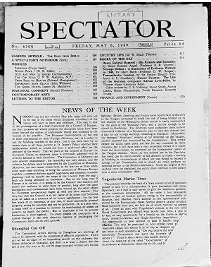 Immagine del venditore per The Spectator Friday, May 6, 1949 / Wilson Harris "The Road From Berlin" / Freya Stark "Barbados (Colonial Prospect)" / D R Gillie "Whose Peace?" / J P W Mallalieu "The Cup Final" / Edward Montgomery "From Pact To Health" / John Williams "Experiment With Giants" / James M Matthews "The Greek Hymns" venduto da Shore Books