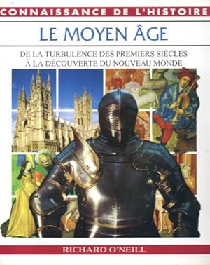 Le Moyen Age : Connaissance De L'Histoire Series