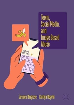 Imagen del vendedor de Teens, Social Media, and Image Based Abuse a la venta por Rarewaves.com USA