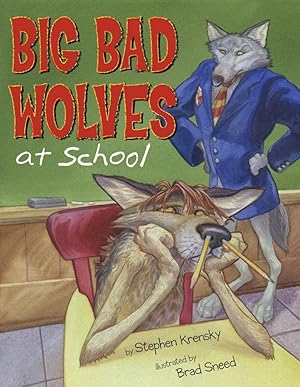 Bild des Verk�ufers f�r Big Bad Wolves at School zum Verkauf von Greenworld Books